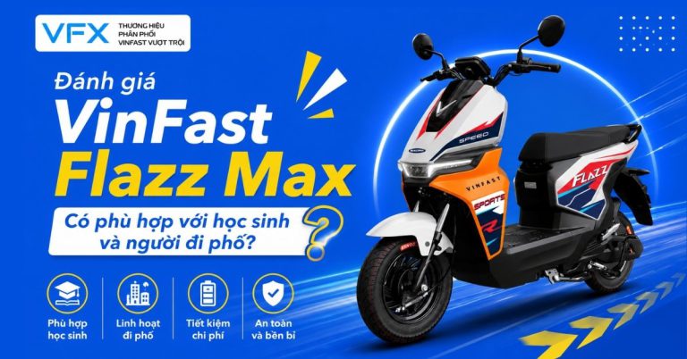 Đánh giá VinFast Flazz Max: Có phù hợp với học sinh và người đi phố?